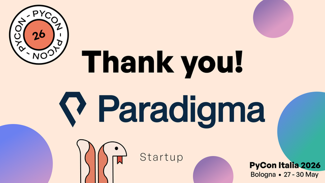 Welcome Paradigma as a Startup Sponsor of #PyConIT 2026!
